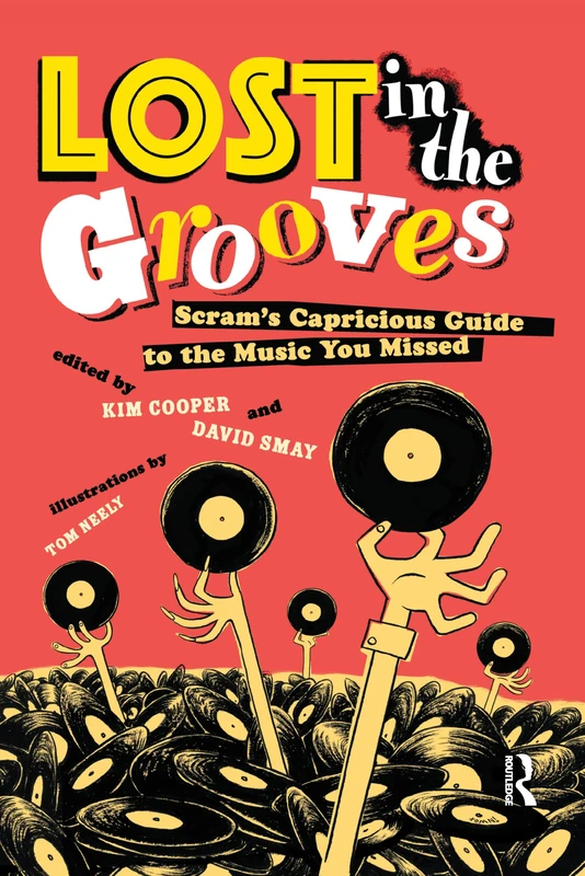 Routledge Lost in the Grooves - Music History Guide Book