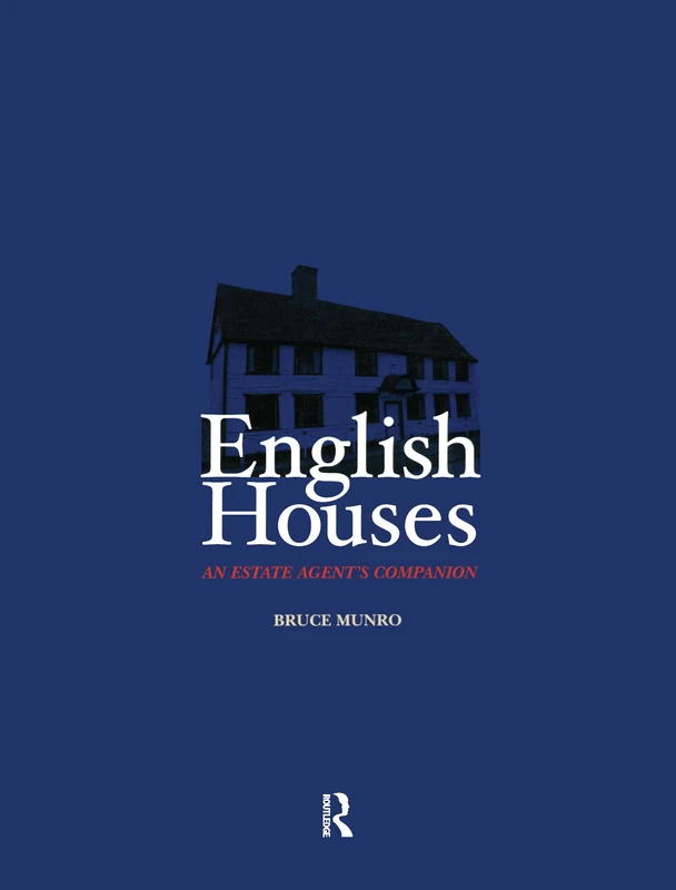 Routledge English Houses: An Estate Agent's Companion Book