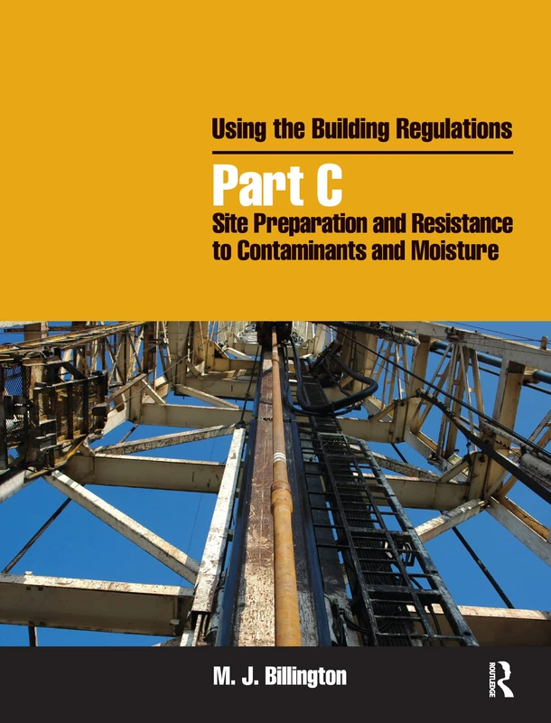 Routledge - Using the Building Regulations: Site Preparation