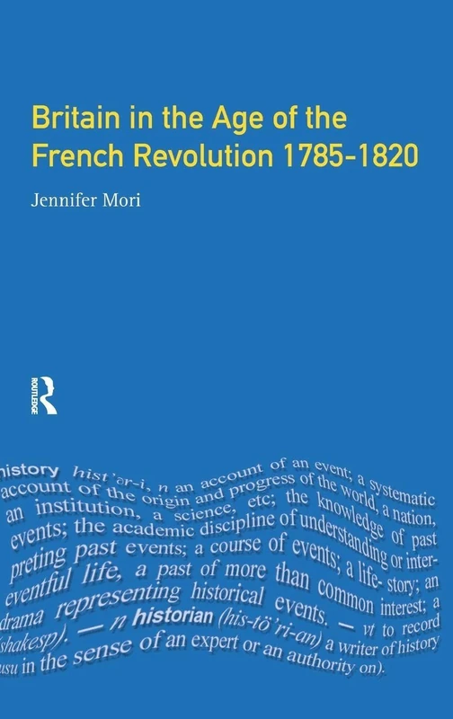 Britain in the Age of the French Revolution: 1785 - 1820