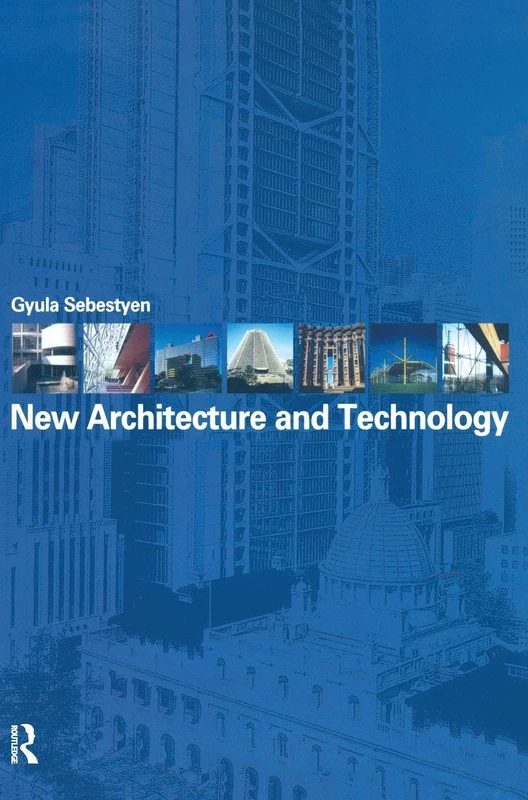 Routledge New Architecture and Technology - Building Design Book