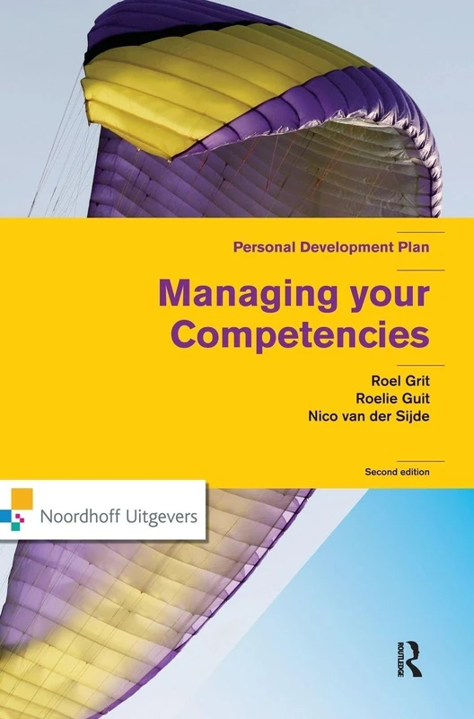 Managing Your Competencies: Personal Development Plan (Routledge-Noordhoff International Editions) - Image 1