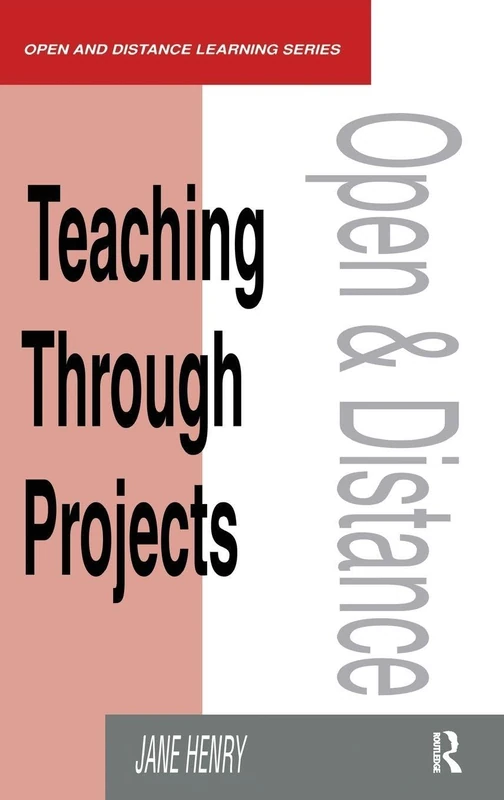 Routledge Teaching Through Projects - Open Learning Series