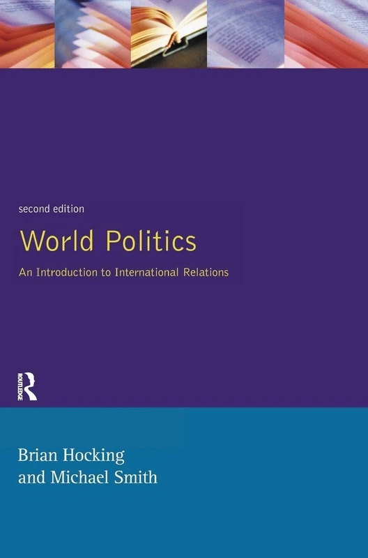 World Politics: An Introduction to International Relations