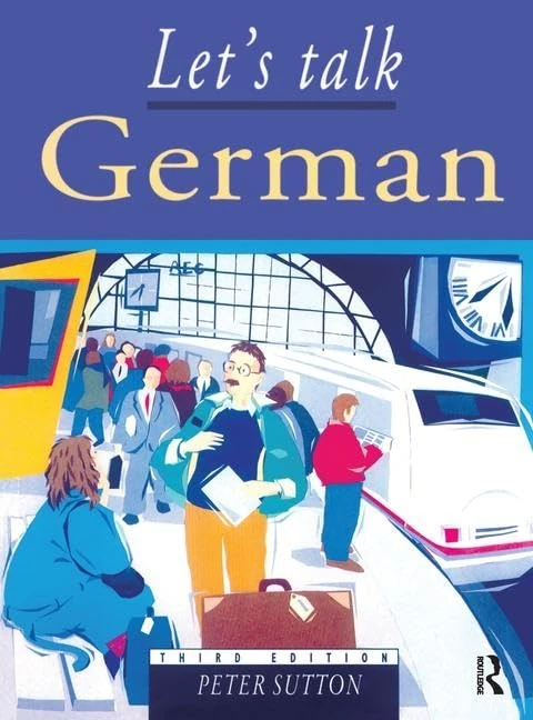Routledge Let's Talk German: Pupil's Book 3rd Edition