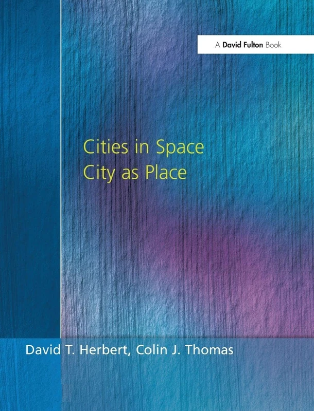 Cities In Space: City as Place