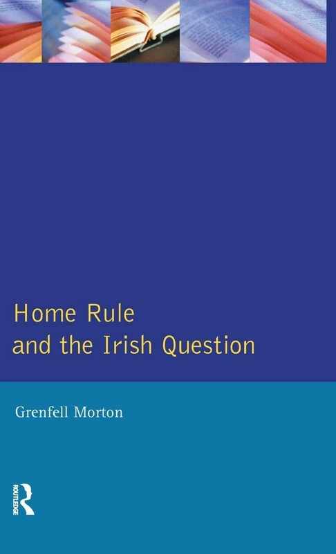 Routledge - Home Rule and the Irish Question (Seminar Studies)