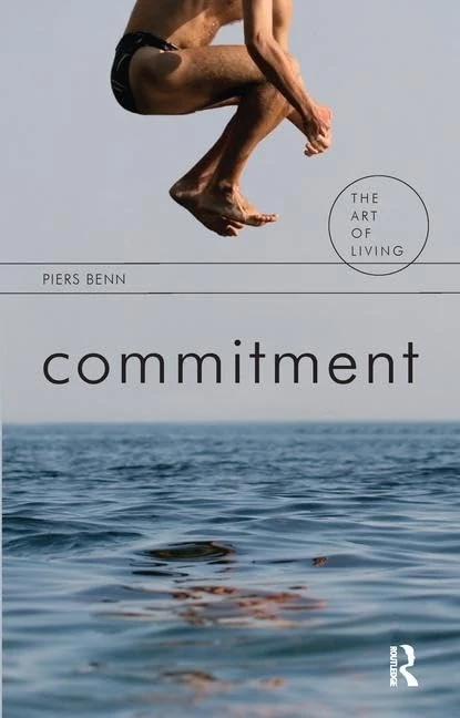 Routledge - Commitment (The Art of Living) by Piers Benn - Image 1