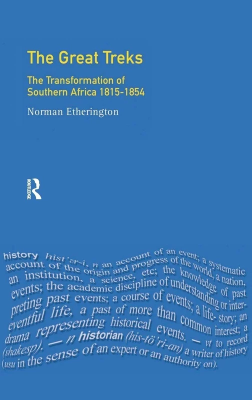 Routledge - The Great Treks: Transformation of Southern Africa