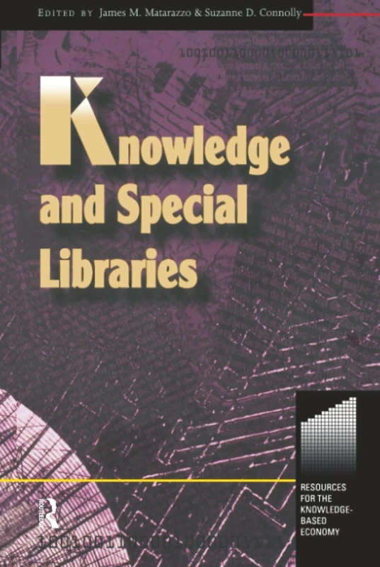 Knowledge and Special Libraries