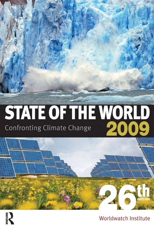 State of the World 2009: Confronting Climate Change