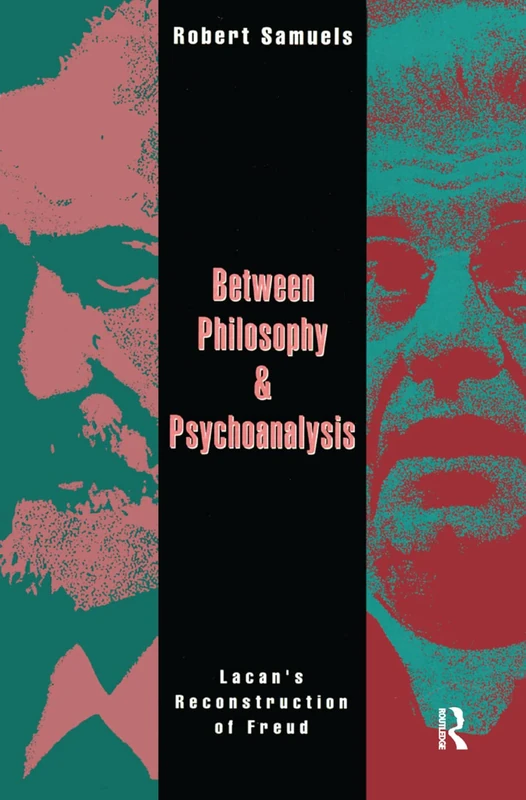 Routledge - Between Philosophy and Psychoanalysis (Lacan/Freud) - Image 1