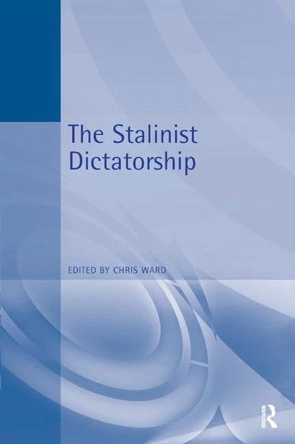 Routledge - The Stalinist Dictatorship - History Book