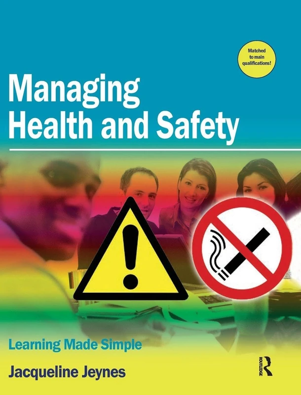 Routledge Managing Health and Safety: Learning Made Simple
