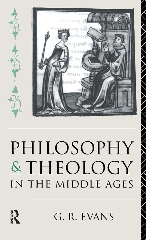 Routledge Philosophy and Theology in the Middle Ages - Book