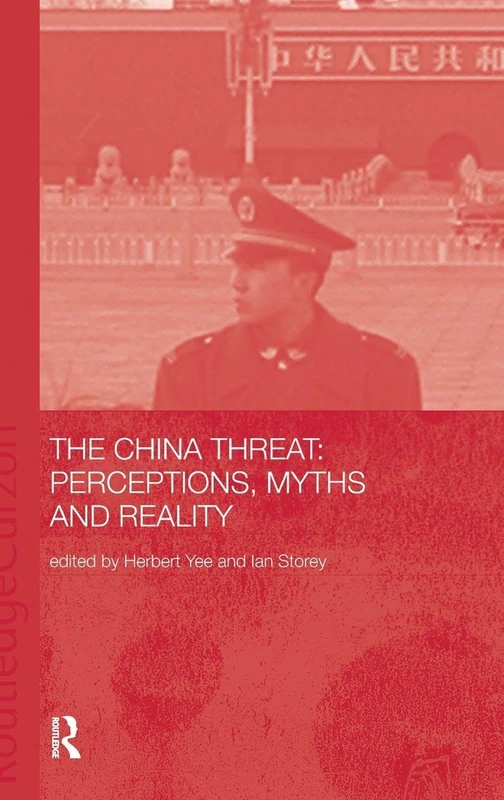 China Threat: Perceptions Myths: Perceptions, Myths and Reality