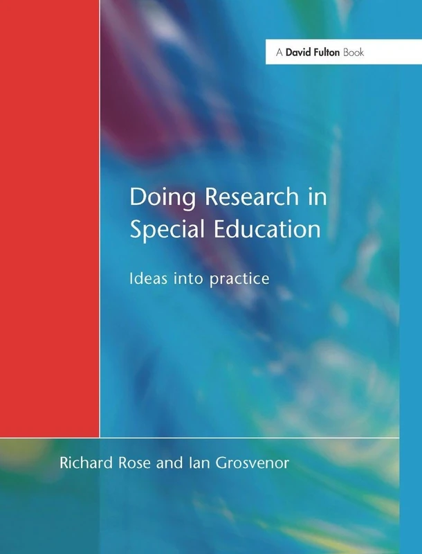 Doing Research in Special Education: Ideas into Practice