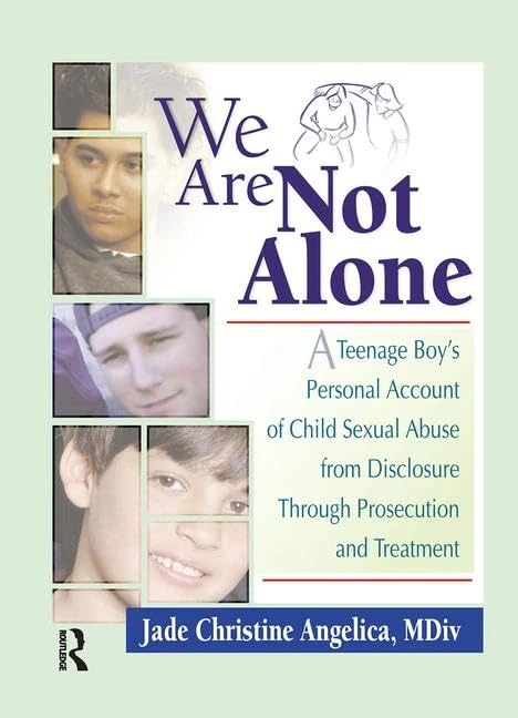 Routledge - We Are Not Alone: A Teenage Boy's Workbook