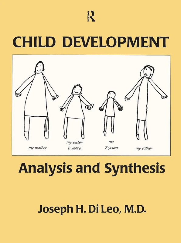Child Development: Analysis And Synthesis - Routledge Book