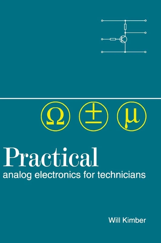 Practical Analog Electronics for Technicians