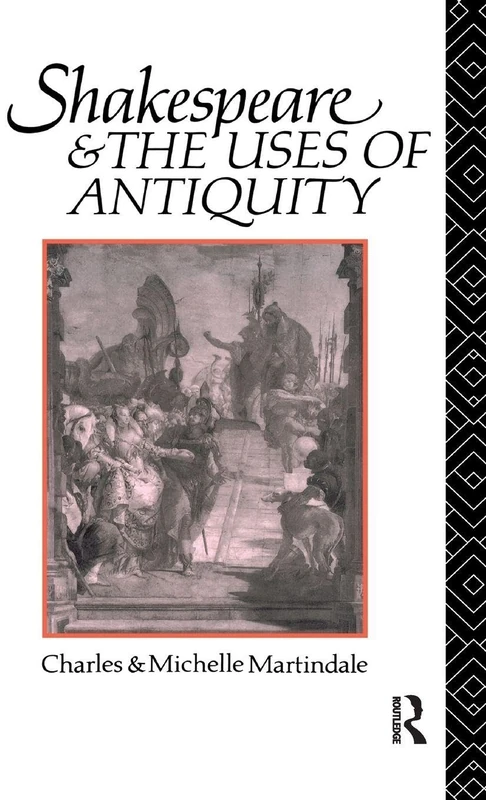 Routledge - Shakespeare and the Uses of Antiquity Essay - Image 1