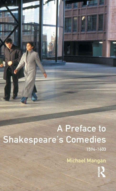 A Preface to Shakespeare's Comedies (Preface Books)