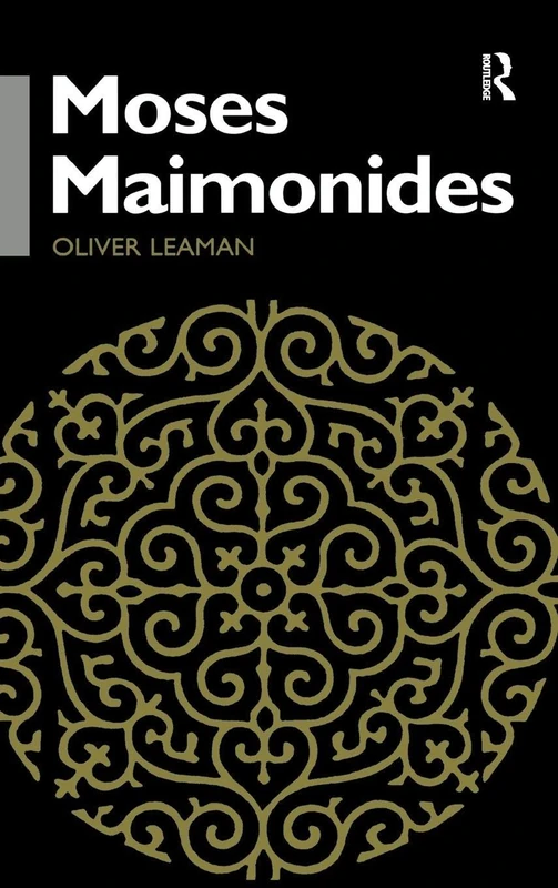 Moses Maimonides (Routledge Jewish Studies Series)