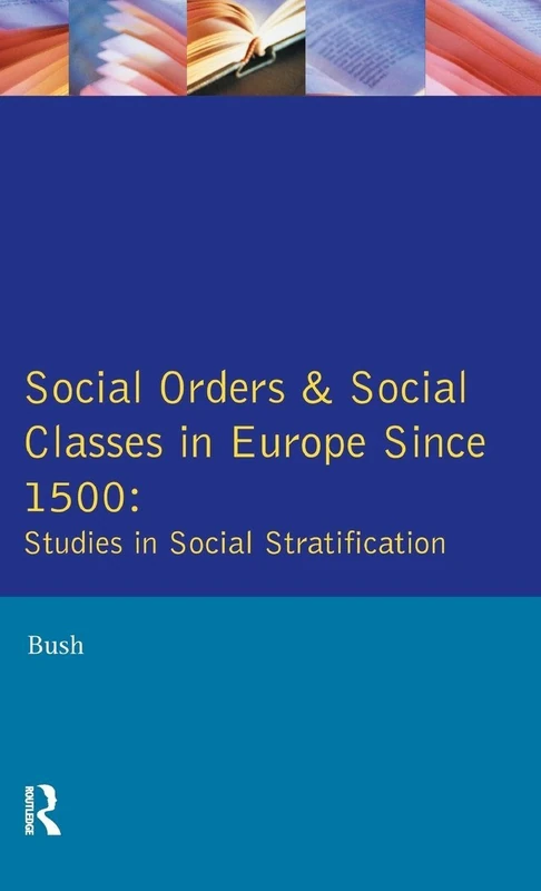 Routledge - Social Orders and Social Classes in Europe Since 1500