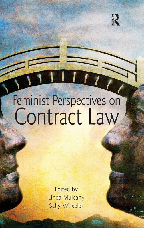 Feminist Perspectives on Contract Law