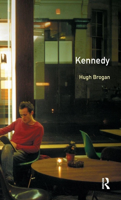 Routledge Kennedy (Profiles In Power) - JFK Biography