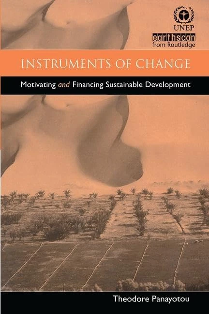 Instruments of Change: Motivating and Financing Sustainable Development - Image 1