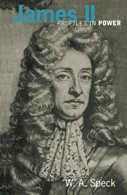 James II (Profiles In Power)