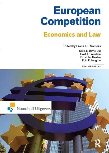 European Competition: Economics and law (Routledge-Noordhoff International Editions)