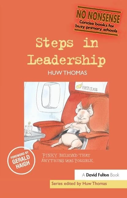 Routledge Steps in Leadership (No-Nonsense Series) Book
