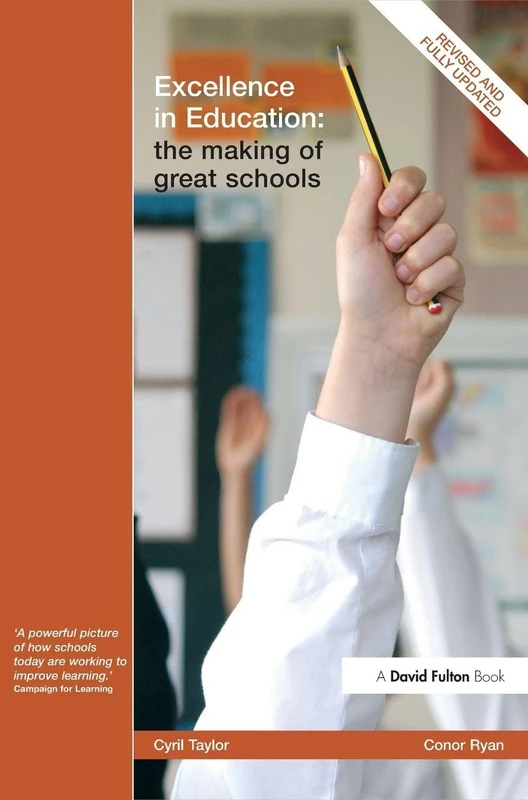 Excellence in Education: The Making of Great Schools