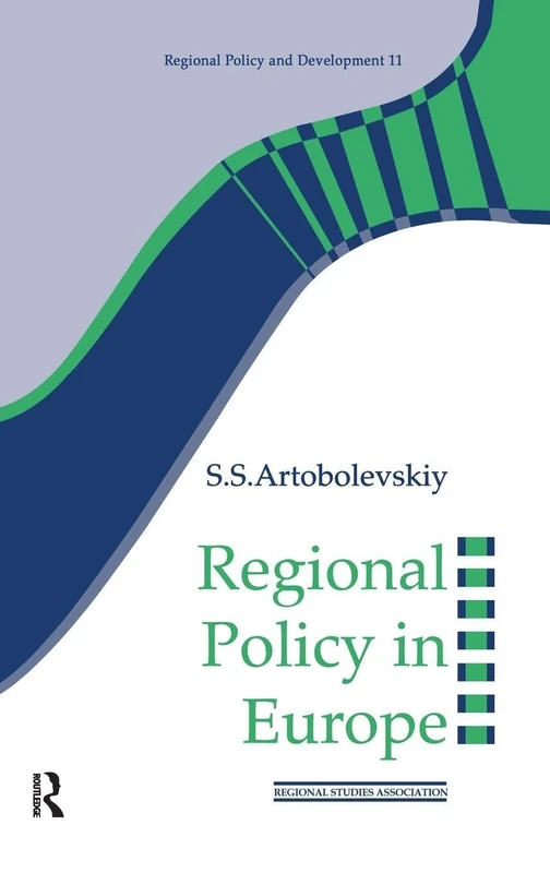 Regional Policy in Europe: 14 (Regions and Cities)