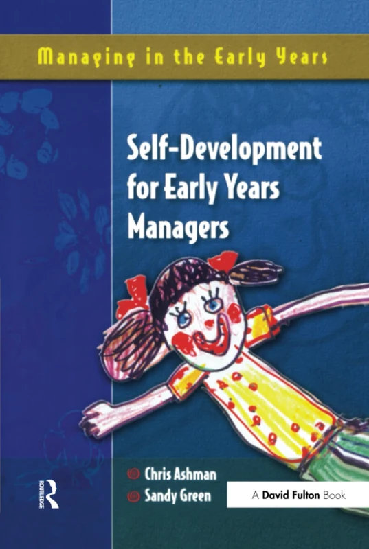 Routledge Self Development for Early Years Managers Book