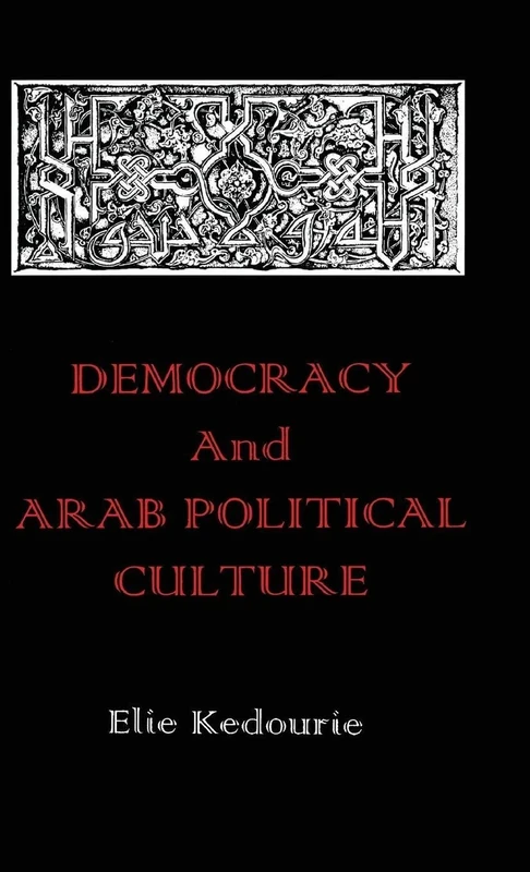 Democracy and Arab Political Culture