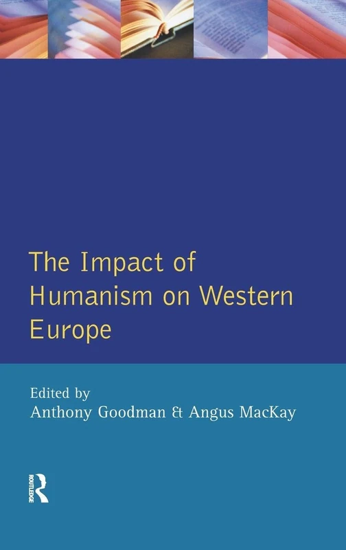 The Impact of Humanism on Western Europe During the Renaissance, The
