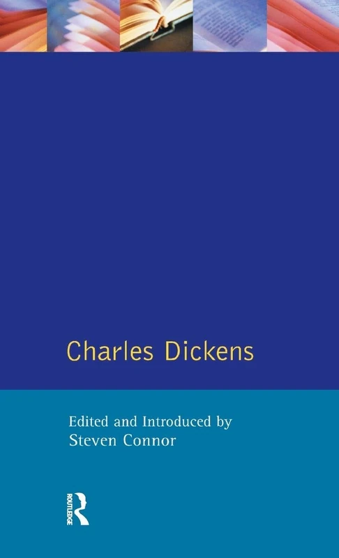Charles Dickens (Longman Critical Readers)