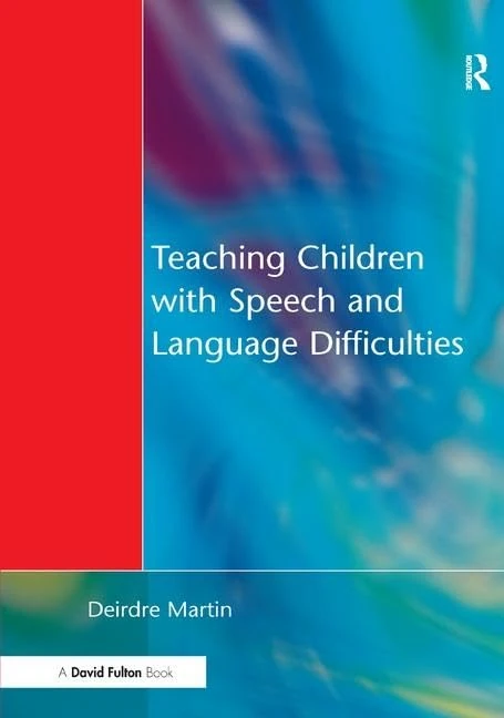 Routledge Teaching Children with Speech and Language Difficulties