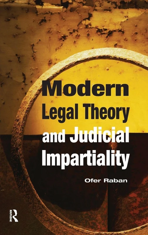 Modern Legal Theory & Judicial Impartiality (Glasshouse S)