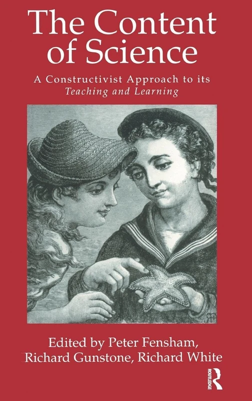 The Content Of Science: A Constructivist Approach To Its Teaching And learning