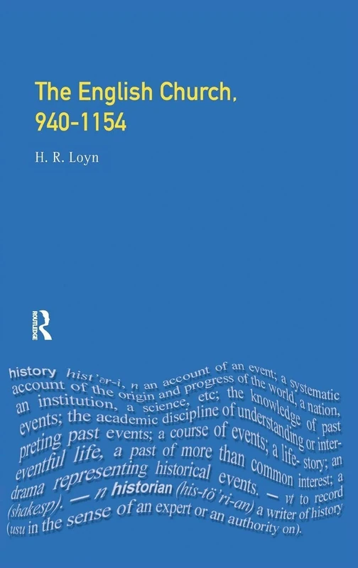 Routledge - The English Church, 940-1154 (The Medieval World)
