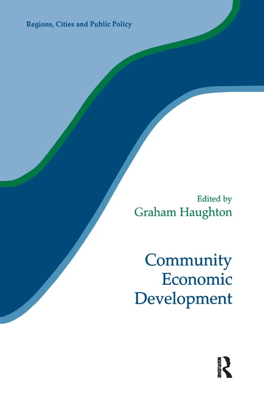 Community Economic Development: 22 (Regions and Cities)