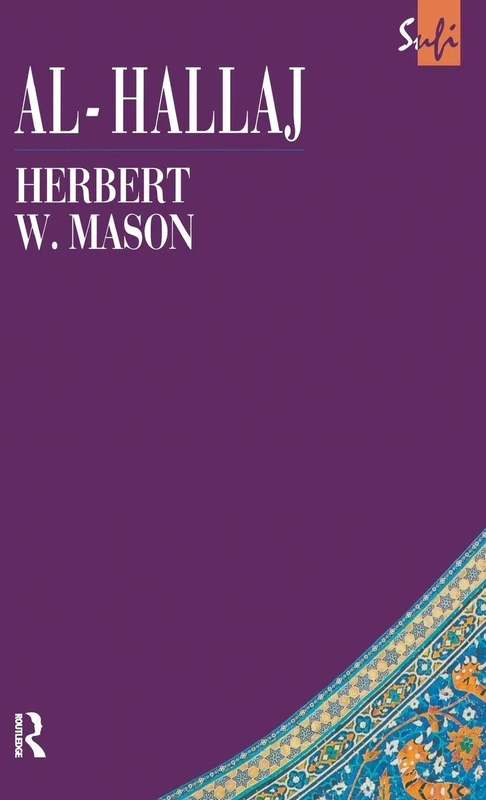Al-Hallaj (Routledge Sufi Series) - Image 1