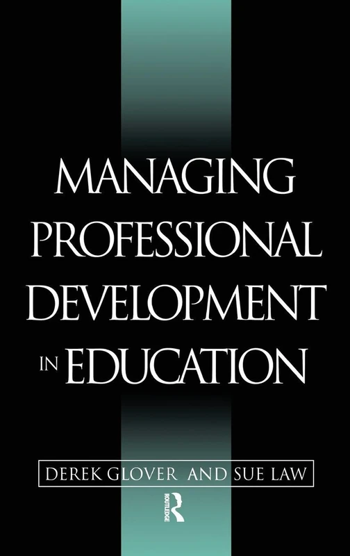 Routledge - Managing Professional Development in Education