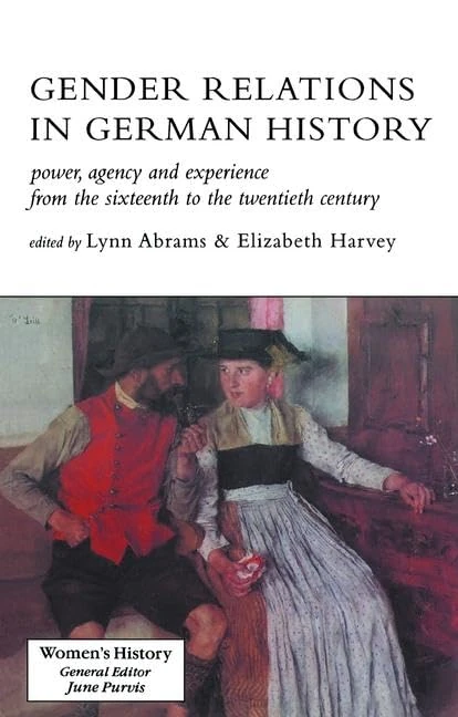 Routledge Gender Relations In German History - Academic Book