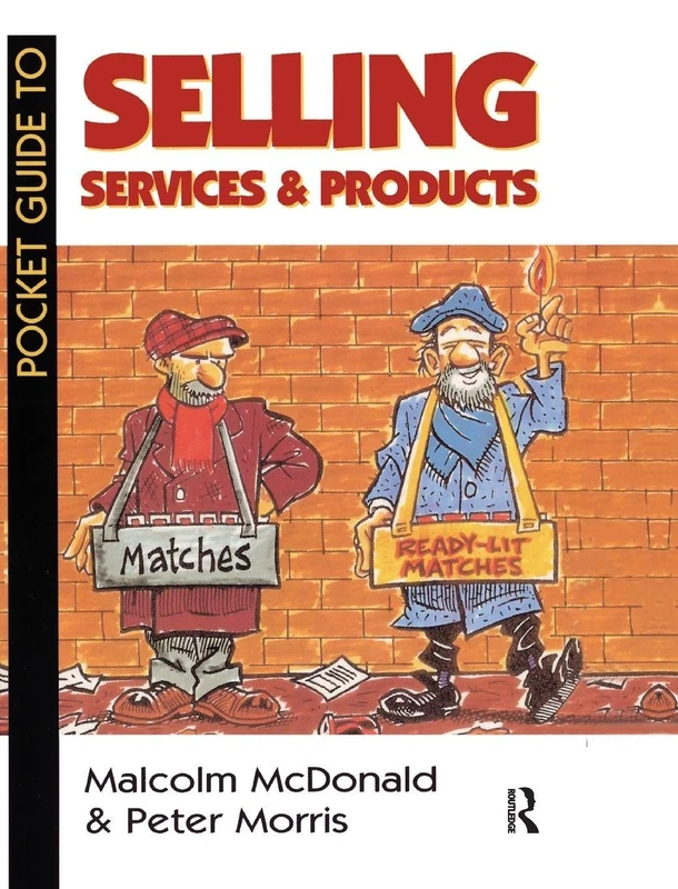 Routledge Pocket Guide to Selling Services and Products