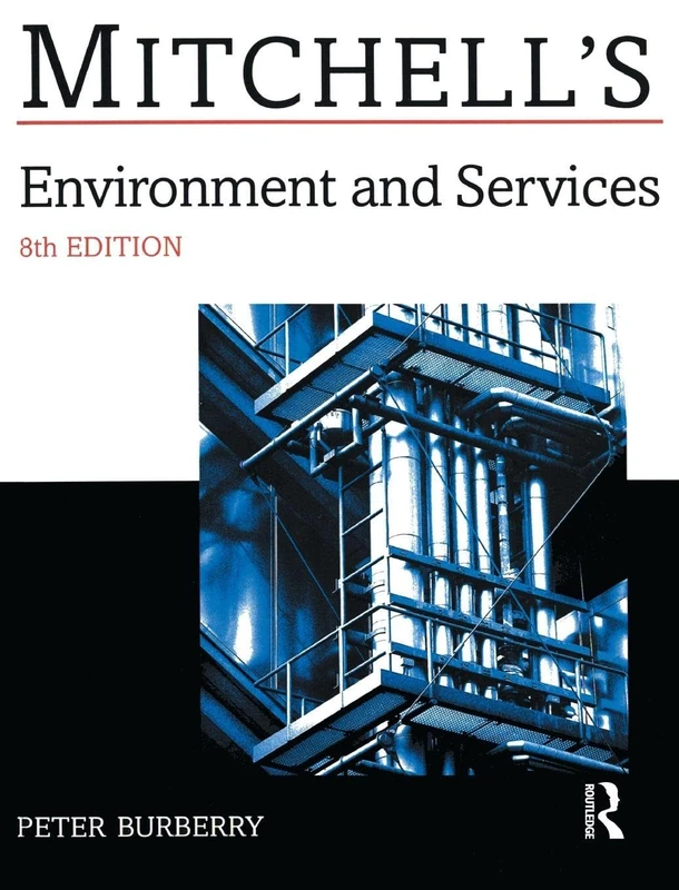 Environment and Services (Mitchell's Building Series)